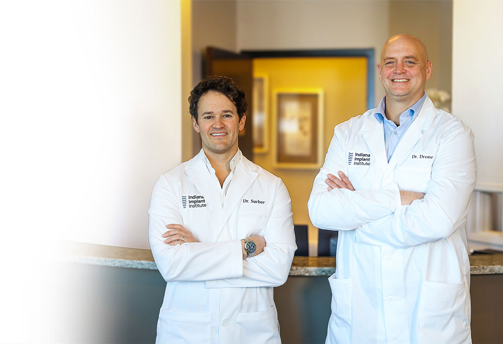 Dr. Surber and Dr. Drone of the Indiana Implant Institute